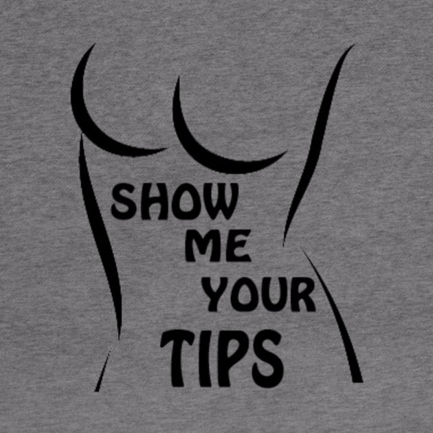 show me your tips by autopic